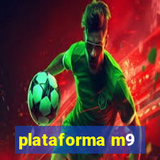 plataforma m9